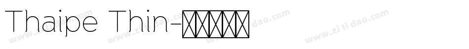 Thaipe Thin字体转换